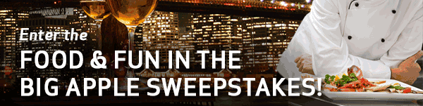 Enter the Food and Fun in the Big Apple Sweepstakes